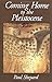 Coming Home to the Pleistocene