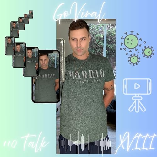 XVIII - Go Viral