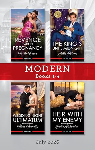 Modern Box Set 1-4 July 2026/Revenge Paid In Pregnancy/The King's Until Midnight/Wedding Night Ultimatum/Heir With My Enemy