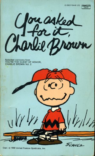 You Asked for it Charlie Brown B0012C6ETG Book Cover