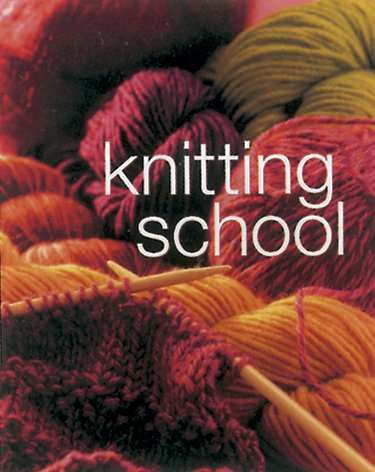 Sterling Publishing Knitting School