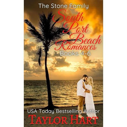 Enjoy South Port Beach Romances Books 4-6 from Taylor Hart episode artwork