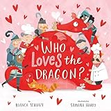 Who Loves the Dragon? (Clever Storytime)