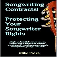 Algopix Similar Product 5 - Songwriting Contracts Protecting Your
