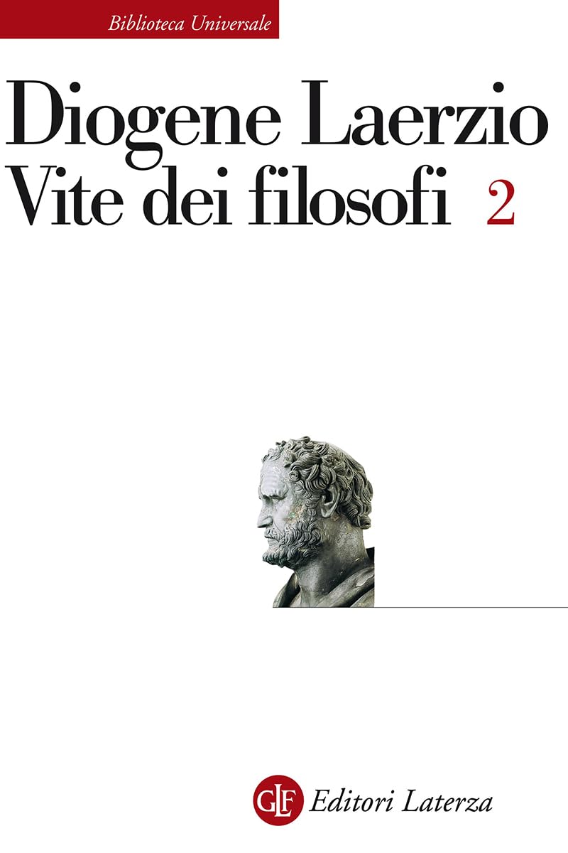 Vite dei filosofi. Libri 8-10 (Vol. 2)