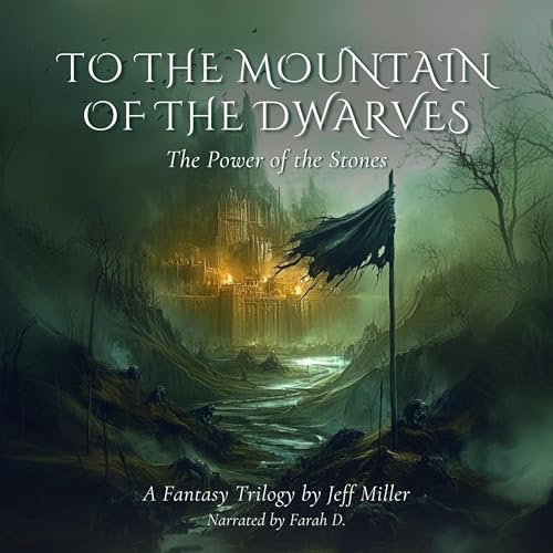 Enjoy To the Mountain of the Dwarves from Jeff Miller episode artwork
