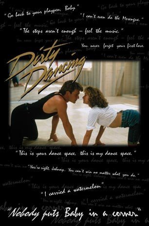 24x36 Poster Print Dirty Dancing - Nobody Puts Baby In The Corner