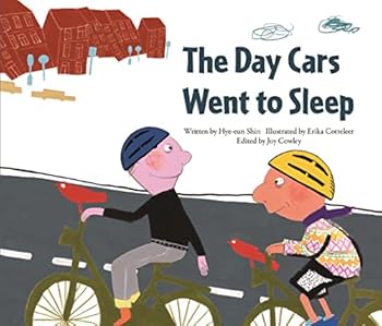 Paperback The Day the Cars Went to Sleep: Reducing Greenhouse Gases - Belgium (Economy and Culture Storybooks) Book