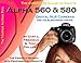 Produktbild The Complete Guide to Sony's Alpha 560 and 580 DSLRs (B&W Edition)