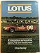 Lotus: A Competition Survey of the Sports, Gt, and Touring Cars