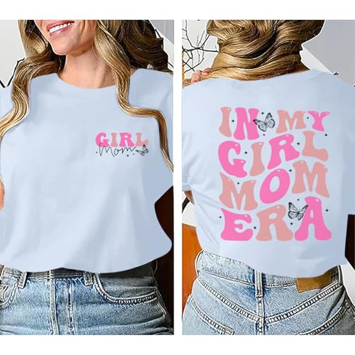 Image of Mama Shirts for Women in My Girl Mom Era Shirt Funny Letter Printed Graphic Tees Casual Tops