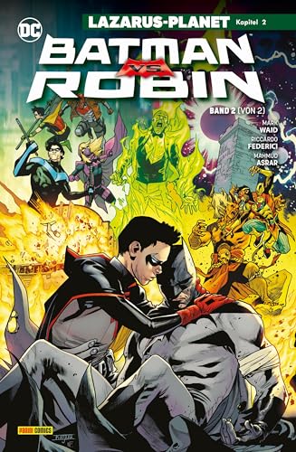 Image of Batman vs. Robin: Bd. 2 (von 2): Lazarus-Planet Kapitel 2