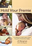Hold Your Premie