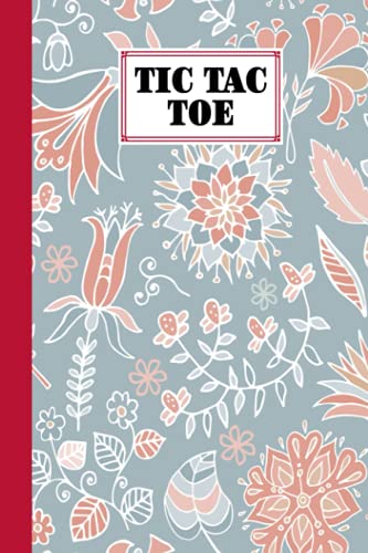 Tic Tac Toe: Games Fun Activities for Kids / Paper & Pencil Workbook for Games, Smart gifts for Family | Flower Cover by Simon Heinrich image 2