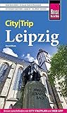 Reise Know-How CityTrip Leipzig: Reiseführer mit Stadtplan und kostenloser Web-App