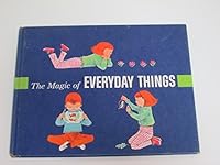 The Magic of Everday Things B000ZTK31M Book Cover