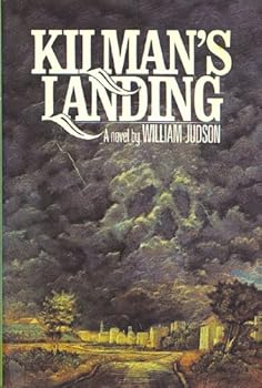 Hardcover Kilman's Landing: A novel Book