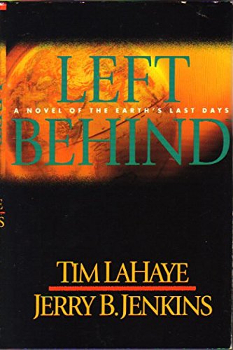 Left Behind: A Novel of the Earth's Last Days (... 0739406787 Book Cover