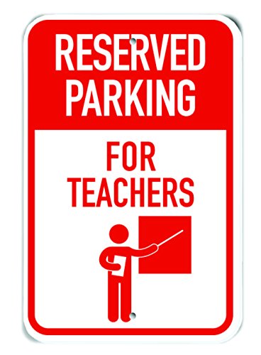 Panneau Resevered Parking for Teachers plastique rouge haute visibilité silhouette silhouette