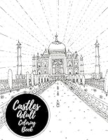 Castles Adult Coloring Book: Large Stress Relieving, Relaxing Coloring Book For Grownups, Men, & Women. Moderate & Intricate One Sided Designs & Patterns For Leisure & Relaxation. 1540552144 Book Cover