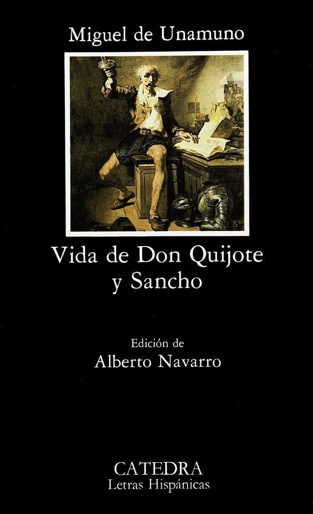 Vida De Don Quijote y Sancho: 279 (Letras Hispanicas / Hispanic Writings)