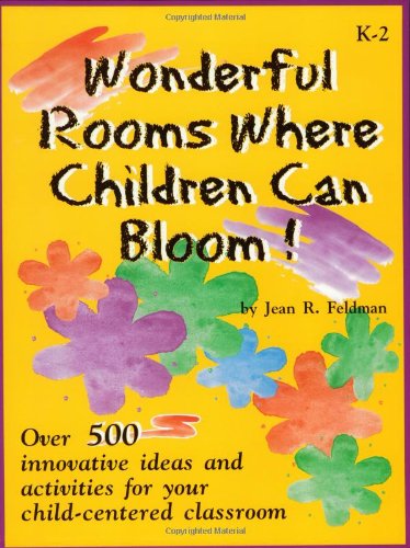 Wonderful Rooms Where Children Can Bloom! 1884548148 Book Cover