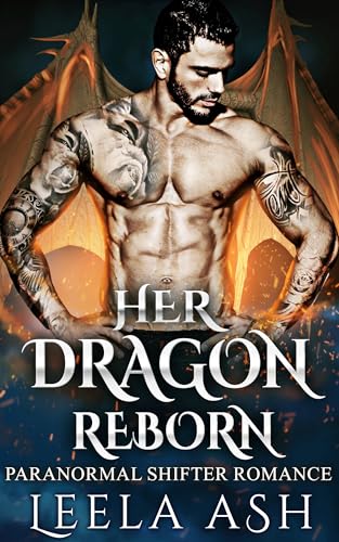 Her Dragon Reborn: Paranormal Shifter Romance