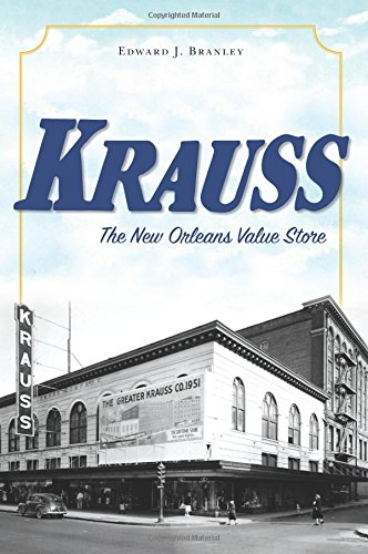 Krauss: The New Orleans Value Store