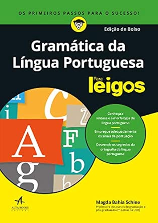 Gramática da Língua Portuguesa Para Leigos - Edição de Bolso