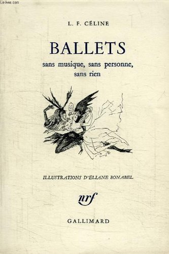 Télécharger BALLETS SANS MUSIQUE, SANS PERSONNE, SANS RIEN PDF Ebook En Ligne