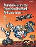Aviation Maintenance Technician Handbook?Airframe: FAA-H-8083-31 Volume 1 (FAA Handbooks series)