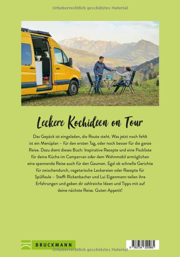 Camping-Kochbuch – Vanlife Cooking. Großer Genuss mit wenig Aufwand: Wie man auf Reisen mit Van und Wohnmobil kulinarische Highlights erlebt. Mit vielen Rezepten, Tipps und Tricks.