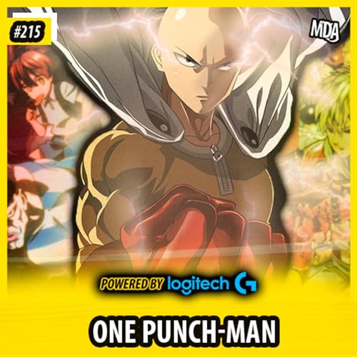 MDA #215 - ONE PUNCH MAN (Parte 1)