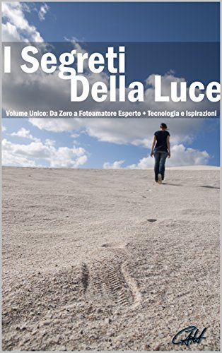 I Segreti della Luce (Volume Unico)