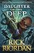 Produktbild Daughter of the Deep: Rick Riordan