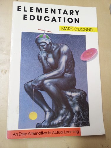 Elementary Education: An Easy Alternative to Ac... 0571129609 Book Cover
