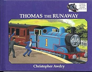 Thomas the runaway (Thomas the tank engine book club)
