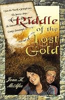 Riddle of the Lost Gold 0897452623 Book Cover