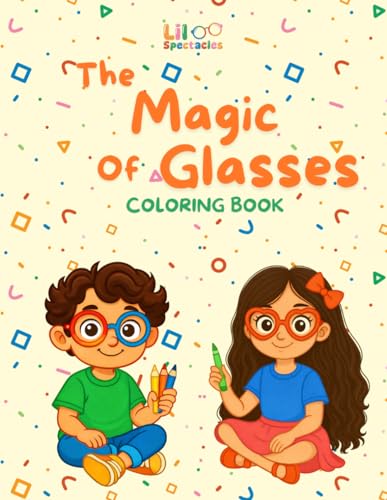 The Magic of Glasses Coloring Book