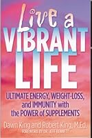 Live a Vibrant Life 097807100X Book Cover