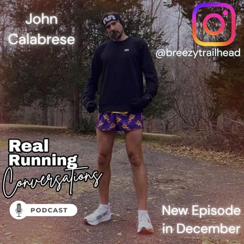 16: From DUIs To Ultras: Finding A Tribe Through Running And Recovery with @breezytrailhead (John Calabrese)