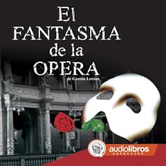 Diseño de la portada del título El Fantasma de la &Oacute;pera
