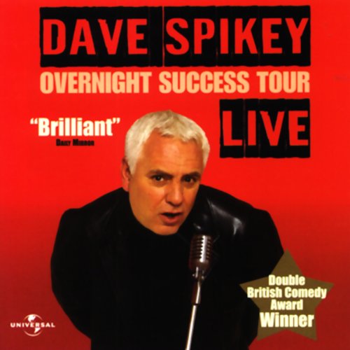 Overnight Success Tour Audiobook By Dave Spikey cover art