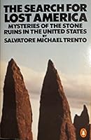 The search for lost America: The mysteries of the stone ruins 0140052267 Book Cover