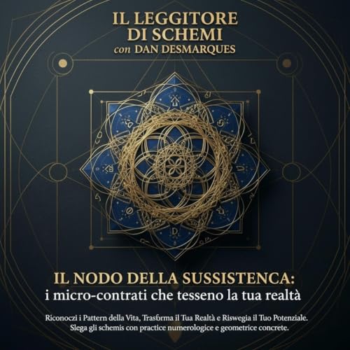 Il Nodo della Sussistenza: i micro-contratti che tessono la tua realt&agrave;
