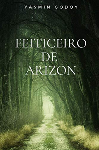 Feiticeiro de Arizon (Portuguese Edition)