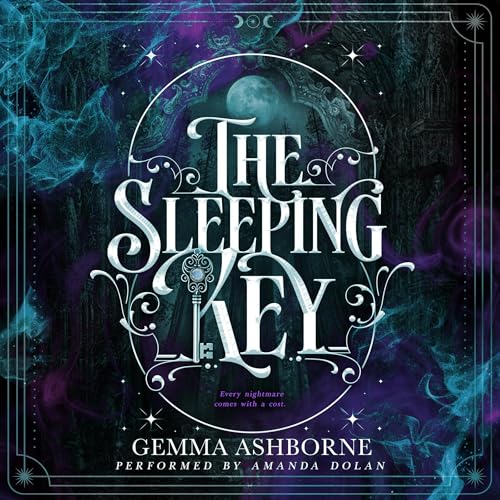The Sleeping Key: A Dark Fantasy Romance Audiolibro Por Gemma Ashborne arte de portada