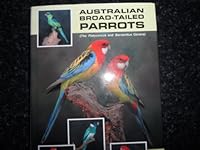 Australian broad-tailed parrots: (the Platycerus and Barnardius genera) 0958772762 Book Cover
