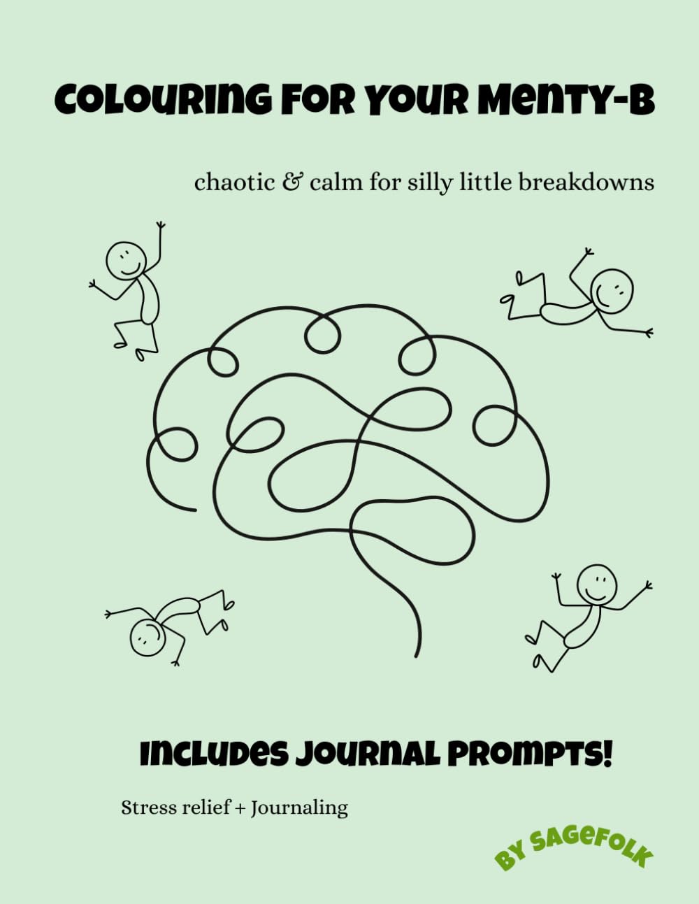Colouring Book For Your Menty-B