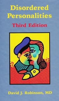 Hardcover Disordered Personalities, Third Edition Book
